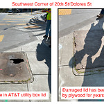 Pothole & Street Issues at 20th St & Dolores St